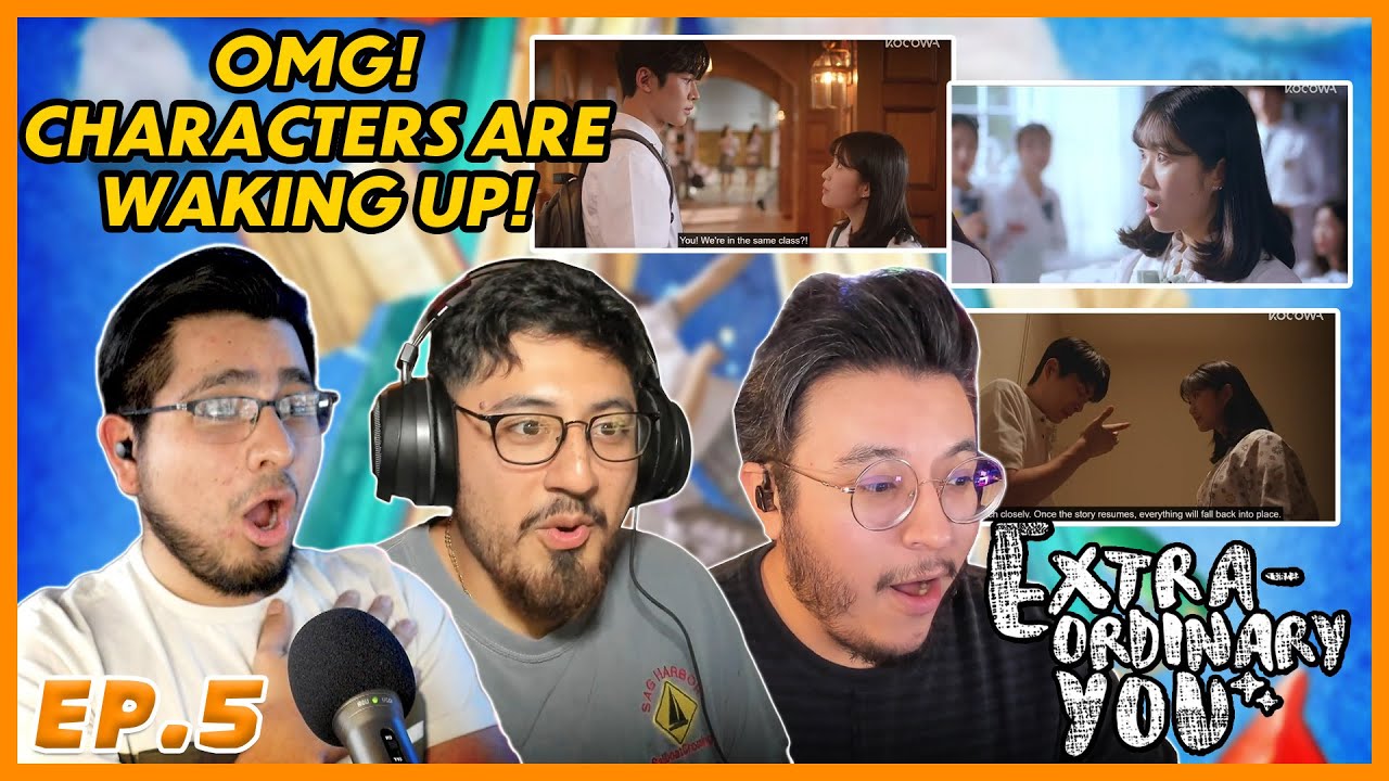 Extraordinary You (어쩌다 발견한 하루) EP.5 - NEW CHARACTERS UNLOCKED???