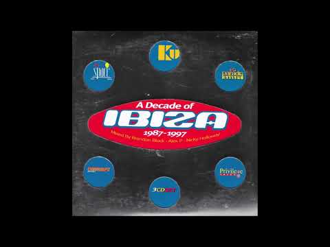 A Decade Of Ibiza 1987 1997 Nicky Holloway