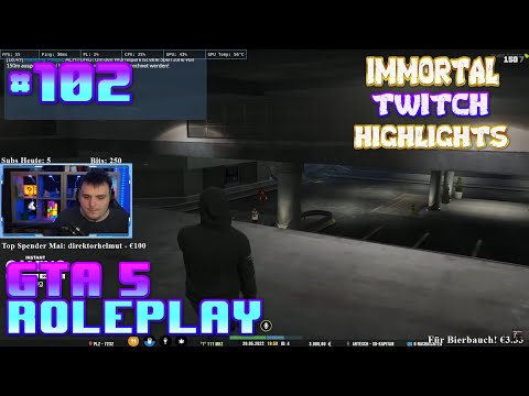 [Immortal] BEST OF GTA 5 RP Fails & Twitch Highlights #102