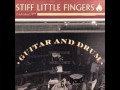 Dead Man Walking, Stiff Little Fingers 