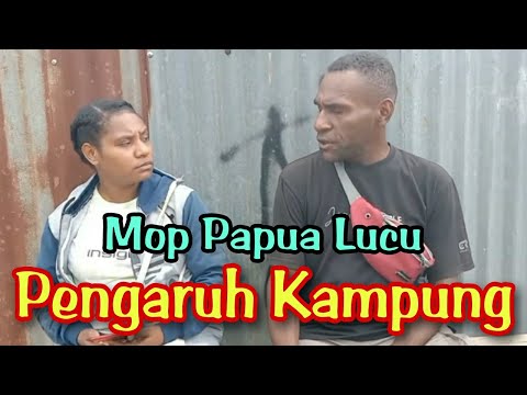 sketsa-mop-papua-cerita-lucu-terbaru-2021-akibat-pengaruh-kampung-kuat-hulio-bukan-julio