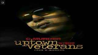 C-Murder - Uptown Veterans (Free C-Murder) [Full Mixtape]
