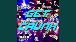 Get Crunk