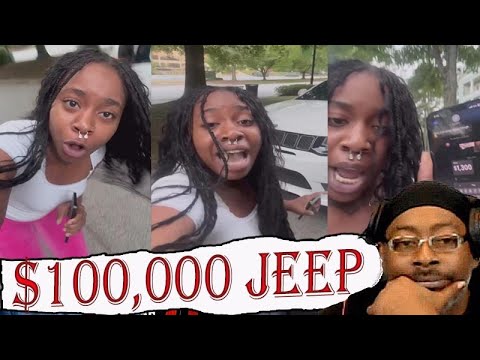 I Got A $100,000 Jeep, I'm Fine AF, I Got The Bag and My Boyfriend Wants His Baby Momma