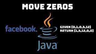 Facebook Coding Interview (2019) - Move Zeroes (LeetCode)