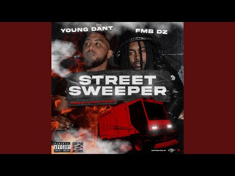 Street Sweeper (feat. FMB DZ)