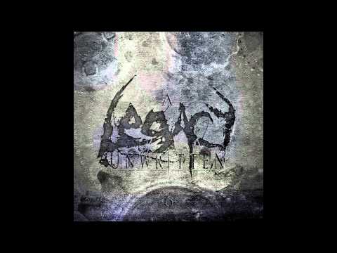 A Legacy Unwritten - (Neural Reset ft. Panda from Did You Mean Australia)