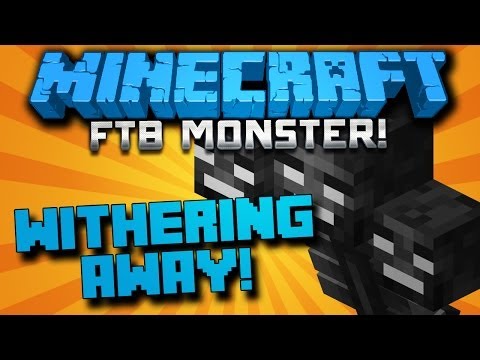 HermitCraft FTB MONSTER {Ep.11} - WITHERING AWAY