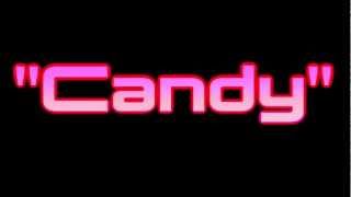 Candy - Twoine Bo & Kandid (Produced by AJ The Producer)