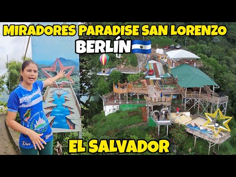 😱🚨"BELLEZA EN LAS MONTAÑAS" MIRADORES PARADISE SAN LORENZO, BERLÍN, USULUTÁN, EL SALVADOR 🇸🇻 