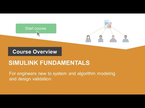 Simulink Fundamentals Online Course Overview
