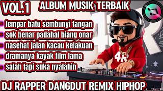 Download lagu 🔴LEMPAR BATU SEMBUNYI TANGAN 🎧BEST DJ RAPPER DANGDUTREMIX HIPHOP TERBARU 2026 🎶FULL ALBUM 🎧#djhiphop mp3