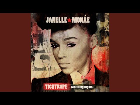 Tightrope (feat. Big Boi)