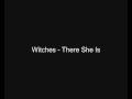Witches - There She Is [MP3] 