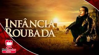 Infância Roubada