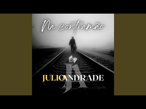 Não Dá Pra Esquecer - Júlio Andrade