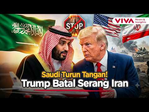 Arab Saudi Turun Tangan! Trump Dibujuk Batalkan Serangan Besar ke Iran