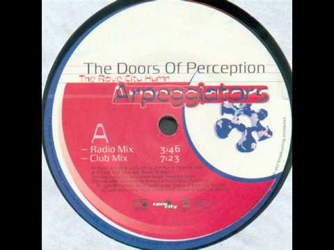 Arpeggiators - The Doors Of Perception (Club Mix)