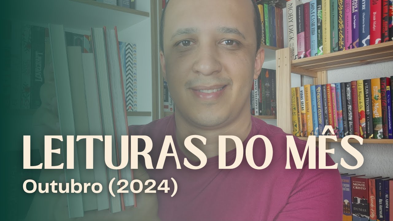 Leituras do Mês de Outubro (2024)