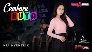Download lagu CEMBURU BUTA  | Nia Nyentrik | TERNODA MUSIC mp3