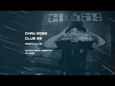 Nico Monjes - Club 69 Chau 2023
