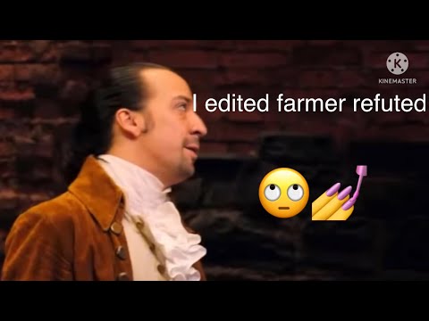 I edited Farmer Refuted
