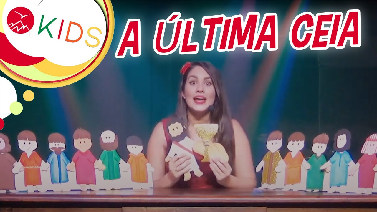 Ministração Cristã para Crianças👶A Última Ceia