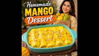 Easy Mango Bread Dessert  #dessertrecipe #easyrecipe #easydessertrecipe