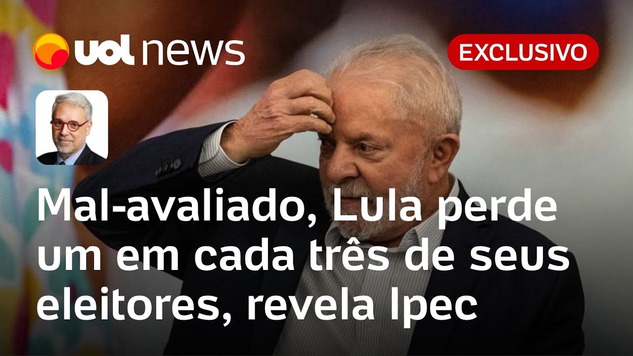 Avaliação de Lula: Presidente perde um em cada três de seus eleitores, revela Ipec | Toledo