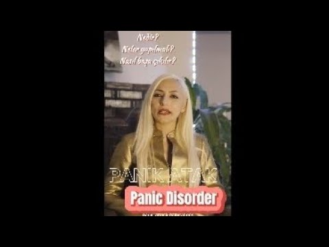 Panik atak nedir? Panik bozukluğu nedir? Nasıl bir yol alınır? #panicdisorder #panikatak #anksiyete