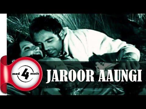 Jaroor Aaungi — watch video