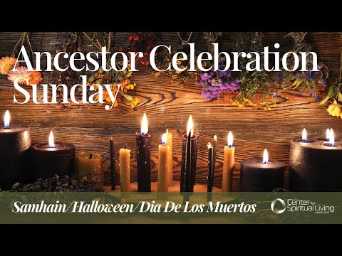 Ancestor Celebration Sunday