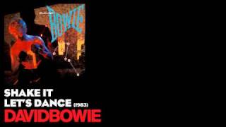 Shake It - Let's Dance [1983] - David Bowie