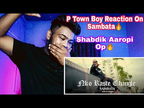 Nako Raste Change - SAMBATA | OFFICIAL VIDEO | ( Prod. By KHAKIEE ) | NS Reaction ||