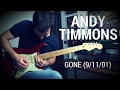 Andy Timmons - Gone  (9/11/01) - Guitar Cover