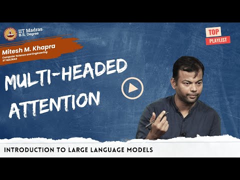 Multi-headed attention