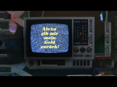 Alexa Gib Mir Mein Geld Zurück video