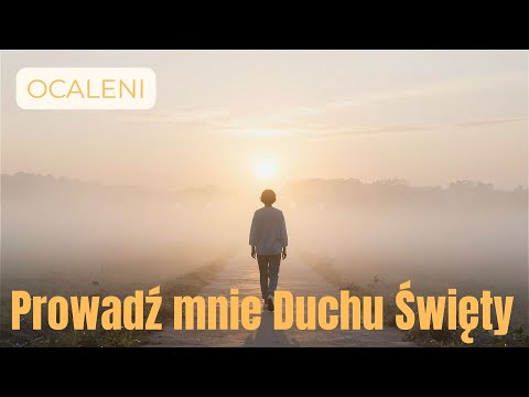 #21 Prowadź mnie Duchu Święty - Ocaleni