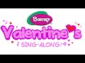Barney S Valentine S Sing Along LIVE My Version