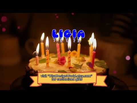 Happy Birthday LIGIA   Happy Birthday Song   Birthday Wishes   Birthday Party