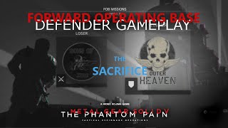 MGSV: TPP - FOB Defender Gameplay - The Ultimate Sacrifice