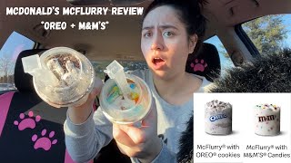 McDonald’s McFlurry Review *OREO + M&M’s* | Melanie Lynn Roberts
