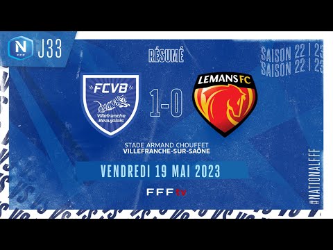 J33 I FC Villefranche B. – Le Mans FC (1-0), le résumé | National FFF 2022-2023