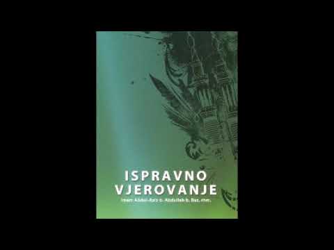 Ispravno vjerovanje Abdulah b baz audioknjiga citanje knjige 1 dio Prevod Amir Smajic