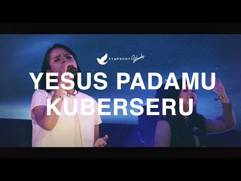 Yesus pada-Mu Kuberseru - OFFICIAL MUSIC VIDEO