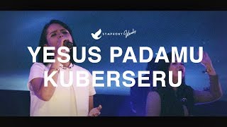 Yesus pada-Mu Kuberseru - with lyric