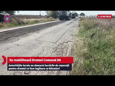 Se reabilitează DC 86 din Lumina