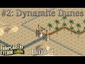 RCT Classic Scenario #2: Dynamite Dunes | Part 2: Let’s “Dig” Deeper
