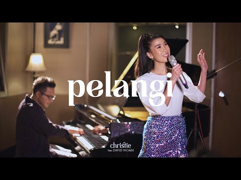 Christie & David Noah - Pelangi (Piano Session)