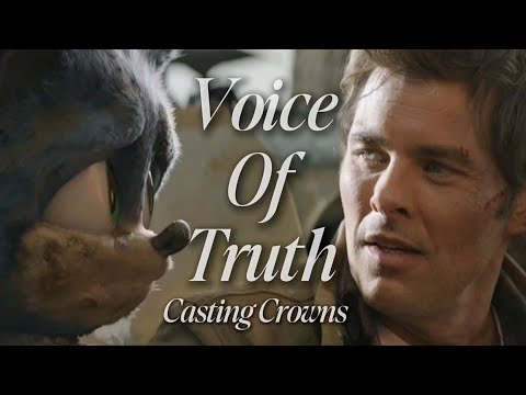 Voice Of Truth - Casting Crowns || AMV || Sonic The Hedgehog